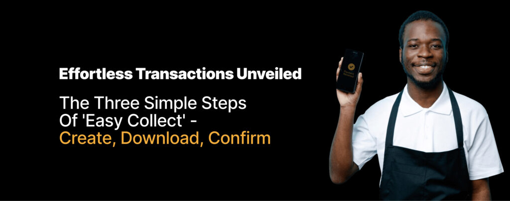 effortless transaction with easycollect