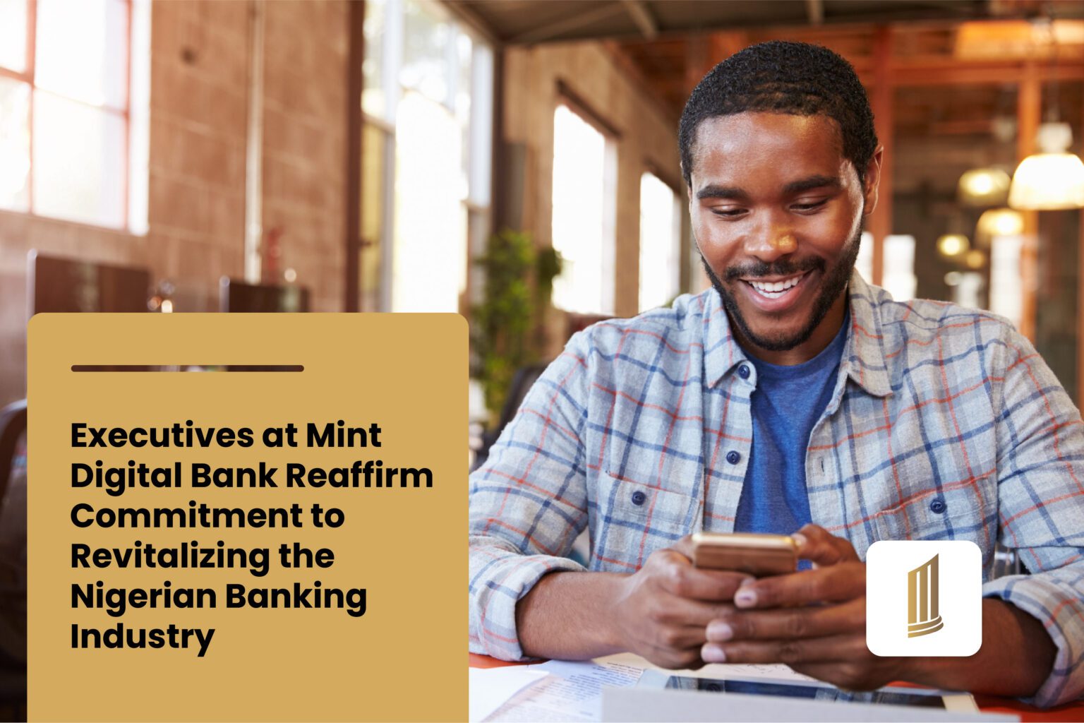 Mintyn Digital Bank Reaffirm Commitment to Revitalizing the Nigerian Banking Industry