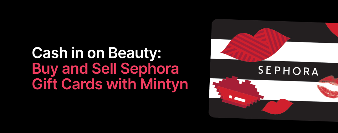 Buy and exchange Sephora Gift Cards