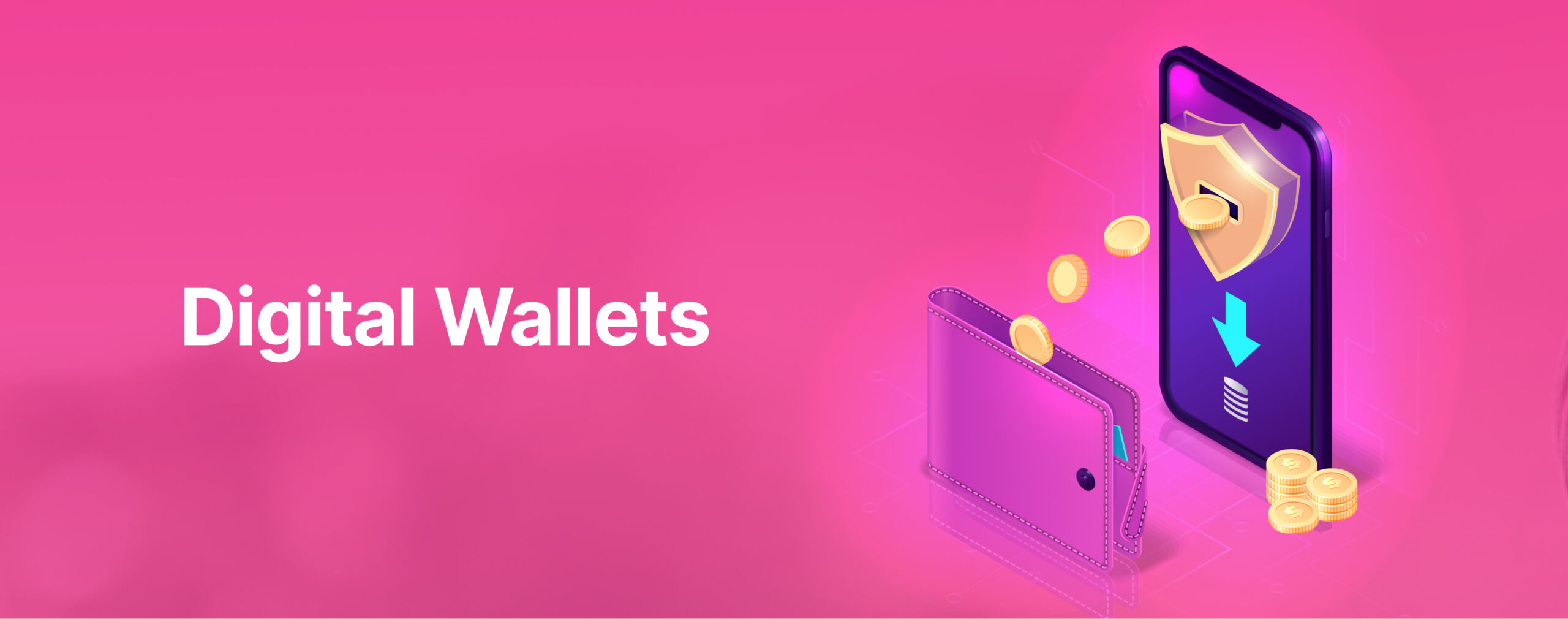 Digital wallets